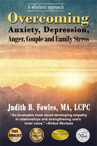 Overcoming Anxiety, Depression, Anger, Couple and Family Stress